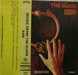 Kiss - (Music From) The Elder