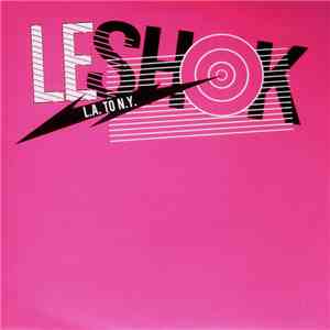 Le Shok - L.A. To N.Y.