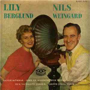 Lily Berglund Och Nils Weingard - Silverdrömmar