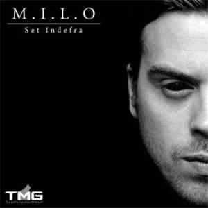 M.I.L.O - Set Indefra