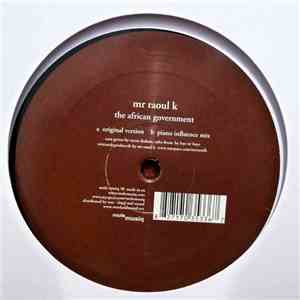 Mr Raoul K - The African Government