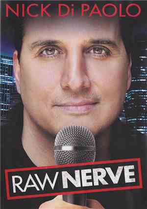 Nick DiPaolo - Raw Nerve