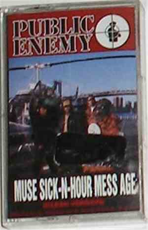 Public Enemy - Muse Sick-N-Hour Mess Age (Clean Version)