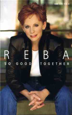 Reba McEntire - So Good Together