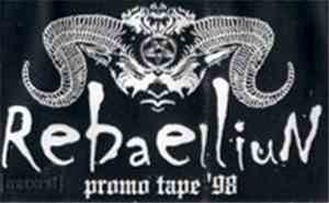 Rebaelliun - Promo Tape '98