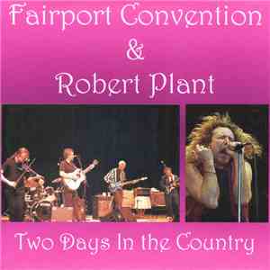 Robert Plant - Two Days In The Country
