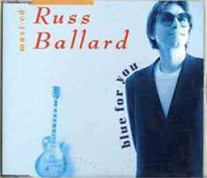 Russ Ballard - Blue For You