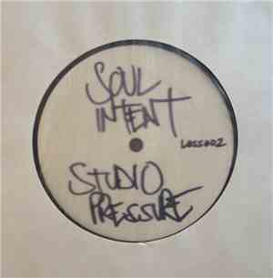 Soul Intent - Studio Pressure