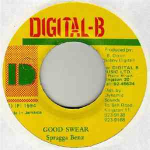 Spragga Benz - Good Swear
