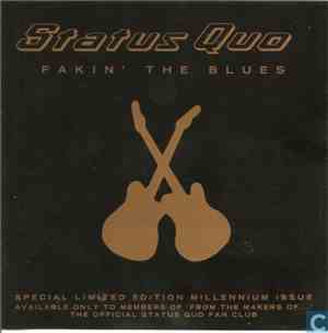 Status Quo - Fakin' The Blues (Millennium Issue)