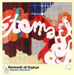 Stomach of Gypsys - Dog Day Afternoon
