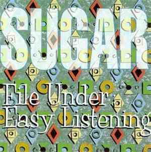 Sugar  - File Under: Easy Listening