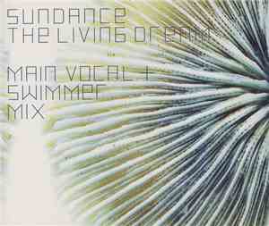 Sundance - The Living Dream