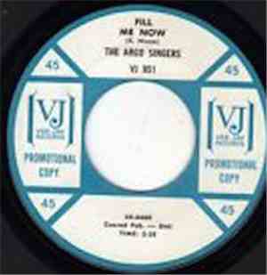 The Argo Singers - Fill Me Now / What Have I Given Today