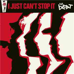 The Beat - I Just Can't Stop It
