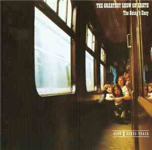 The Greatest Show On Earth - The Going's Easy