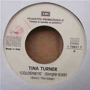 Tina Turner / Roxette - Goldeneye / June Afternoon
