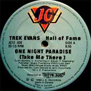 Trek Evans Hall Of Fame - One Night Paradise (Take Me There)