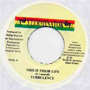 Turbulence  - This Is Their Life
