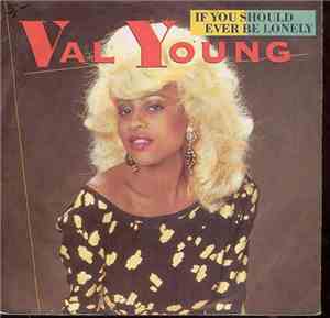 Val Young - If You Should Ever Be Lonely