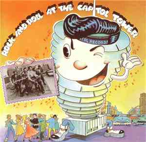 Various - Rock And Roll At The Capitol Tower