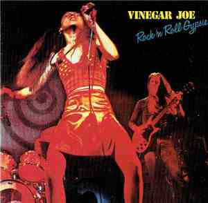 Vinegar Joe - Rock'n Roll Gypsies