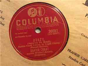 Xavier Cugat And His Waldorf-Astoria Orchestra - Brazil / Chiu-Chiu