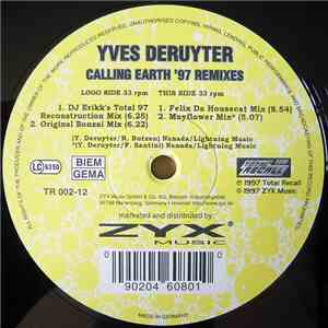 Yves Deruyter - Calling Earth ('97 Remixes)