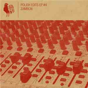 Zambon  - Polish Edits Ep #4