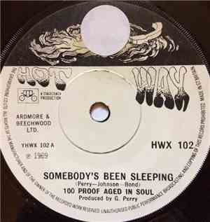 100 Proof Aged In Soul - Somebody's Been Sleeping