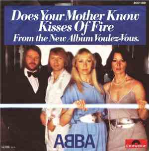 ABBA - Does Your Mother Know / Kisses Of Fire