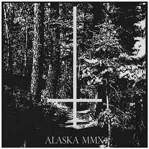 Alaska  - MMX