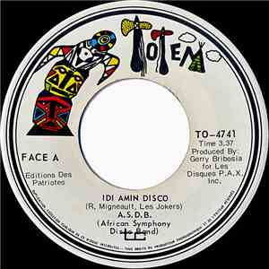 A.S.D.B. (African Symphony Disco Band) - Idi Amin Disco / Dada Disco