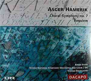 Asger Hamerik, Randi Stene, Danish National Symphony Orchestra And Choir /  ...