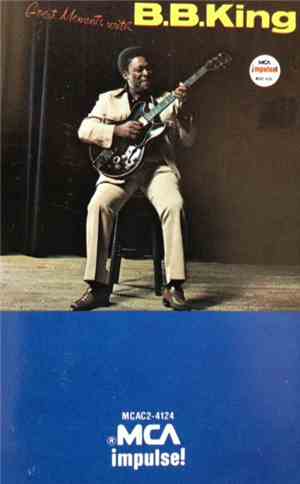 B.B. King - Great Moments With B.B. King