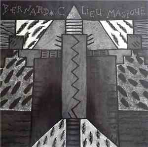 Bernard C. - Lieu Magique