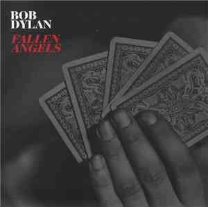 Bob Dylan - Fallen Angels