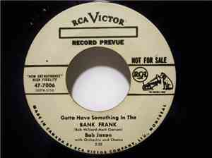 Bob Jaxon - Gotta Have Something In The Bank Frank