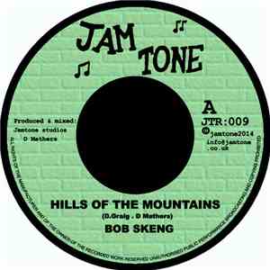 Bob Skeng - Hills Of The Mountains