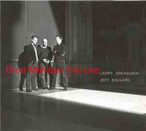 Brad Mehldau Trio - Live