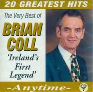 Brian Coll - The Very Best Of Brian Coll - 20 Greatest Hits
