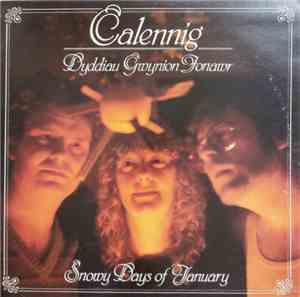 Calennig - Dyddiau Gwynion Ionawr - Snowy Days Of January