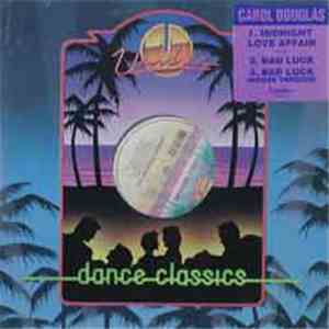 Carol Douglas - Midnight Love Affair / Bad Luck