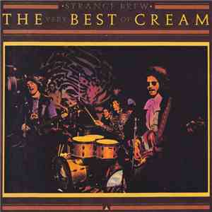 Cream  - Strange Brew - The Very Best Of Cream