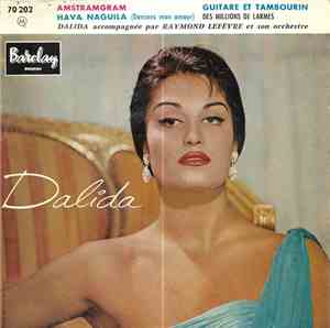 Dalida Accompagnée Par Raymond Lefèvre Et Son Orchestre - Amstramgram