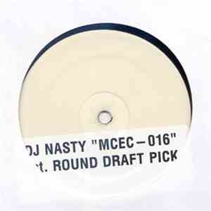 DJ Nasty - 1st. Round Draft Pick