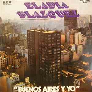 Eladia Blazquez - Buenos Aires Y Yo
