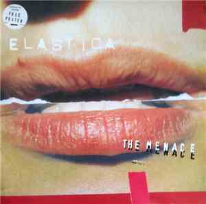 Elastica  - The Menace