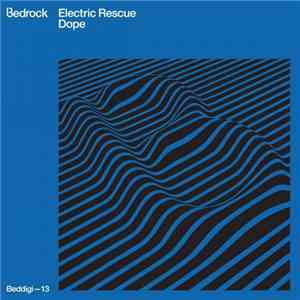 Electric Rescue - Dope
