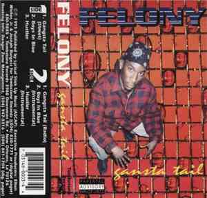 Felony  - Gangsta Tail